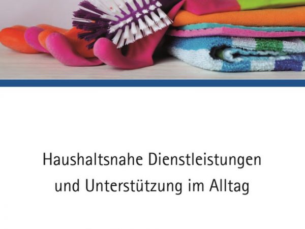 Broschüre "Haushaltsnahe Dienstleistungen" in neuer Auflage verfügbar