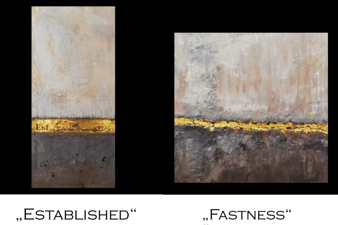 Abstrakte Gemälde "ESTABLISHED" und "FASTNESS".
